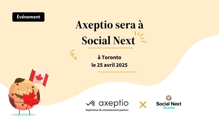 SocialNext Toronto-Axeptio Events